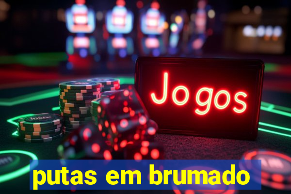 putas em brumado